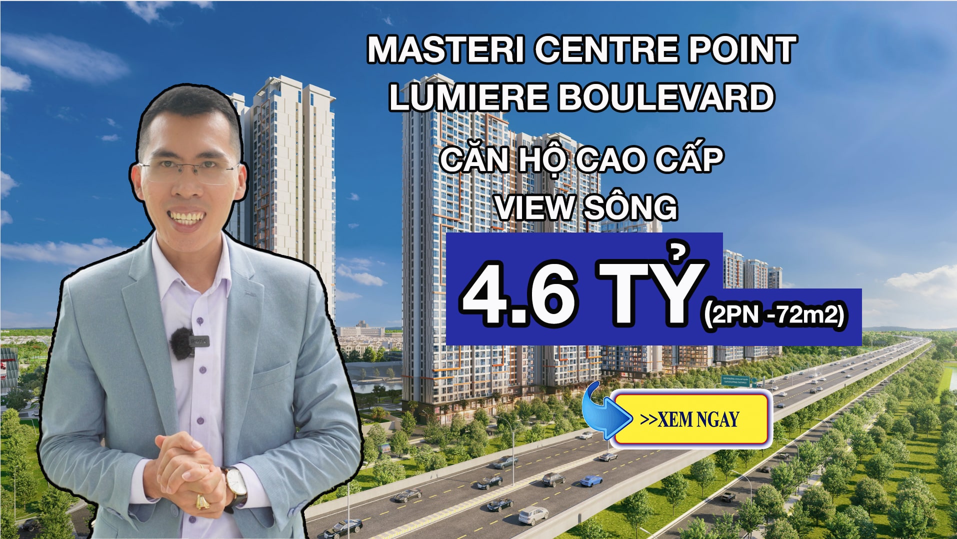 PHÂN TÍCH Dự án MASTERI CENTRE POINT & LUMIERE BOULEVARD | Căn hộ Cao cấp nhất KĐT GRAND PARK Quận 9